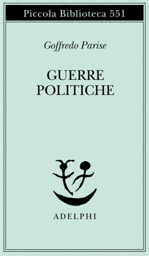 9788845921445-Guerre politiche. Vietnam, Biafra, Laos, Cile.