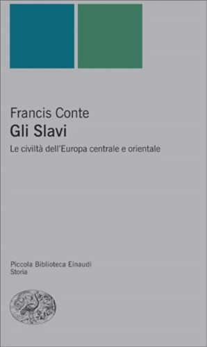 9788806182618-Gli Slavi. Le civiltà dell'Europa centrale e orientale.