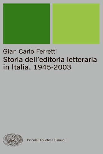 9788806157364-Storia dell'editoria letteraria in Italia 1945-2003.