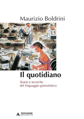 9788888242620-Il quotidiano. Teorie e tecniche del linguaggio giornalistico.