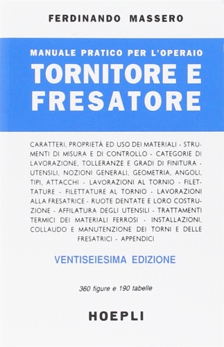 9788820317904-Manuale pratico per l'operaio tornitore e fresatore.