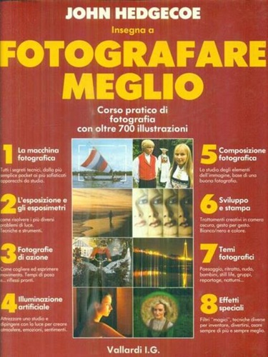 John Hedgecoe insegna a fotografare meglio.
