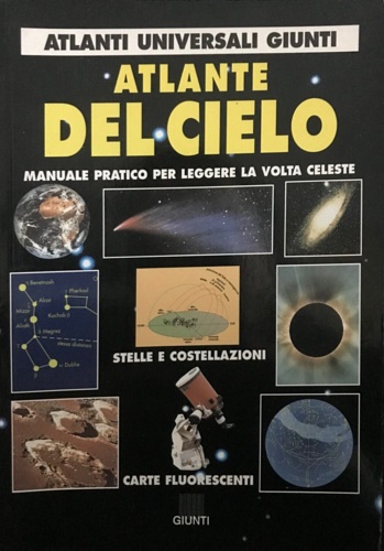 9788809211483-Atlante del cielo. Manuale pratico per leggere la volta celeste.