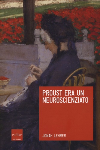 9788875787127-Proust era un neuroscienziato.