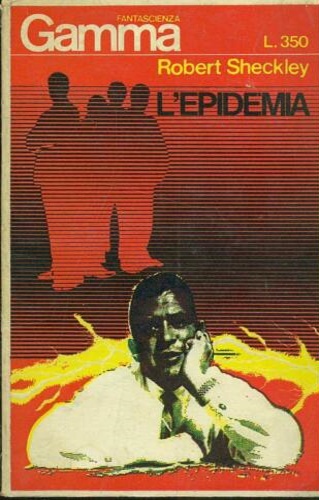 Gamma Fantascienza. L'epidemia. N. 22.