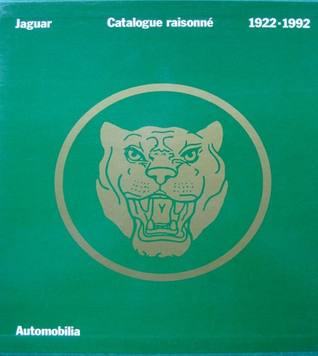9788885880429-Jaguar 1922-1992. Catalogue raisonnè.