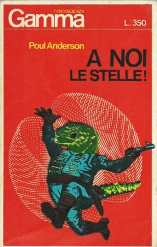Gamma Fantascienza. A noi le stelle! N. 18.