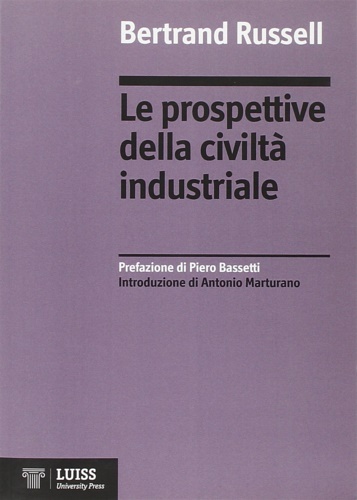 9788861051133-Le prospettive della civiltà industriale.