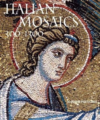 9780789210760-Italian Mosaics: 300-1300.