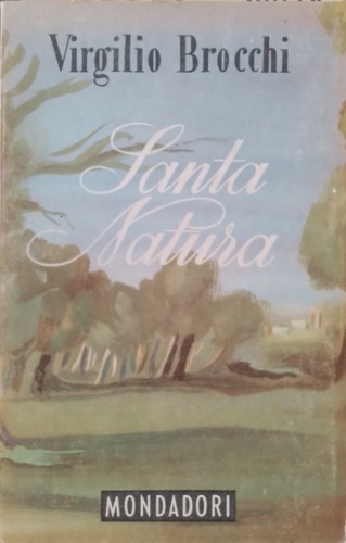 La storia di Allegretto e Serenella. Vol.II:Santa natura.