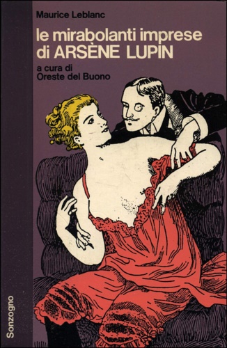 Le mirabolanti imprese di Arsene Lupin.