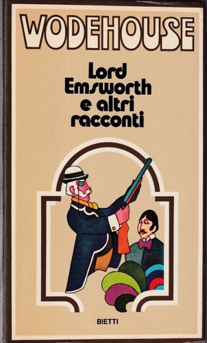 Lord Emsworth e altri racconti.