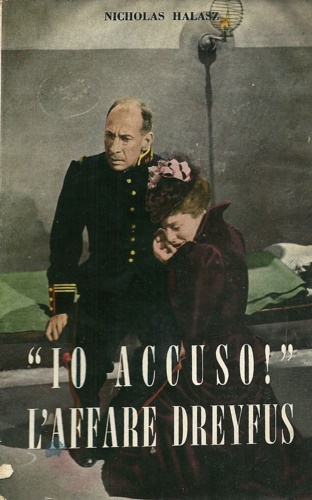 Io accuso. L'affare Dreyfus.
