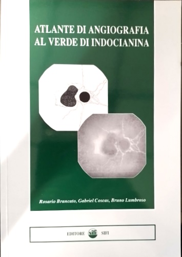 9788886193047-Atlante di angiografia al verde di indocianina.