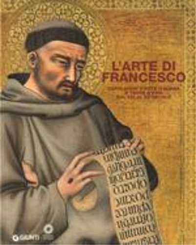 9788809808010-L'arte di Francesco. Capolavori d'arte italiana e terre d'Asia dal XIII al XV se