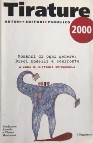 9788842808503-Tirature 2000. Romanzi di ogni genere. Dieci modelli a confronto.