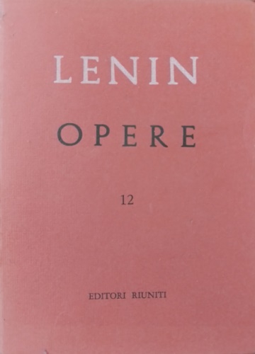 Opere Complete. Vol.XII. Gennaio- Giugno 1907.