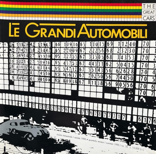Le Grandi Automobili. Rivista trimestrale. N. 32, estate 1990.