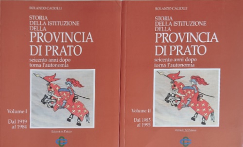 Storia della istituzione della Provincia di Prato. Seicento anni dopo torna l'au