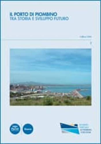 9788863158120-Il porto di Piombino. Tra storia e sviluppo.