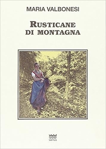 9788856301625-Rusticane di montagna.