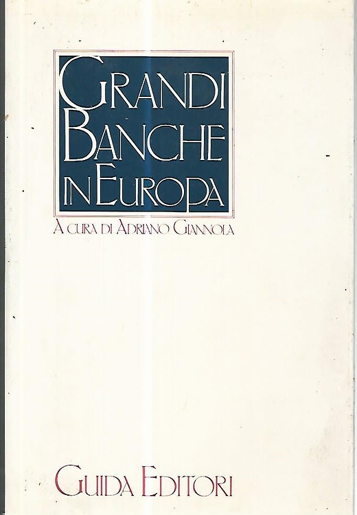 9788878350410-Grandi banche in Europa. Problemi e prospettive.