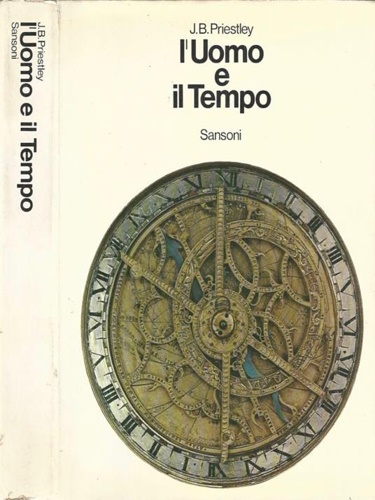 L'uomo e il tempo.