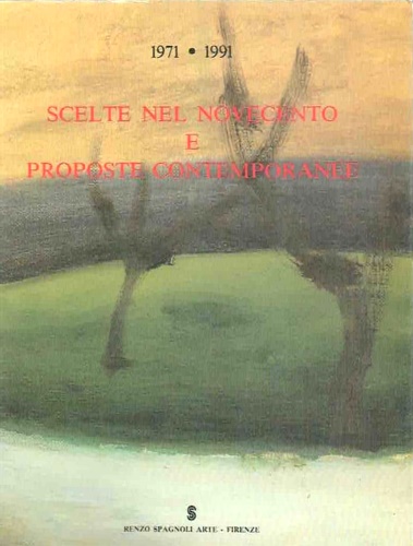 Scelte nel Novecento e proposte contemporanee.