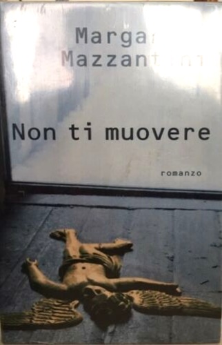 Non ti muovere.