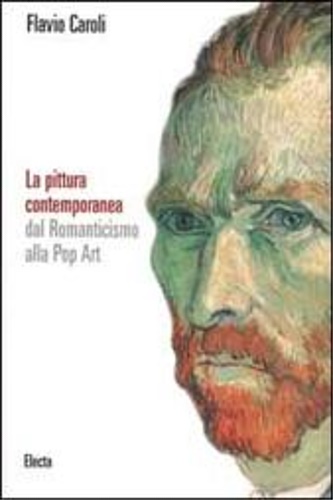 9788843597116-La pittura contemporaea dal Romaticismo alla Pop Art.