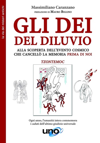 9788833801872-Gli dei del diluvio. Alla scoperta dell'evento cosmico che cancellò la memoria p