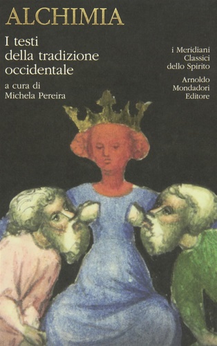 9788804558439-Alchimia. I testi della tradizione occidentale.