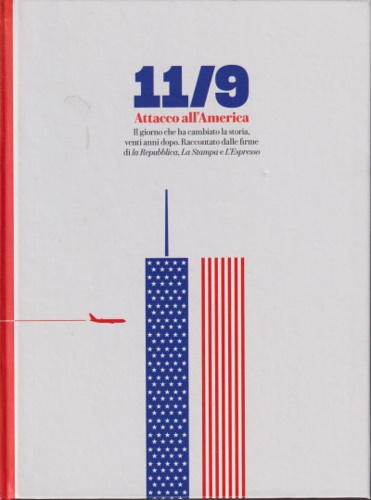 11/9 Attacco all'America.