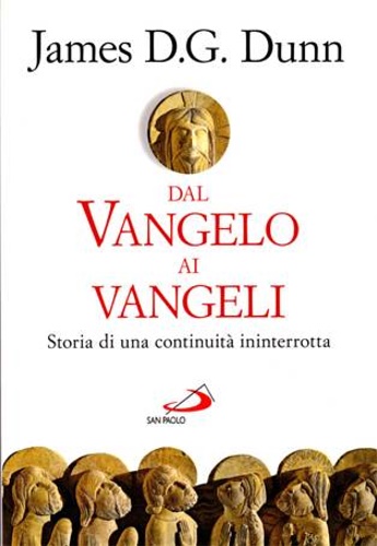 9788821573330-Dal Vangelo ai vangeli. Storia di una continuità ininterrotta.