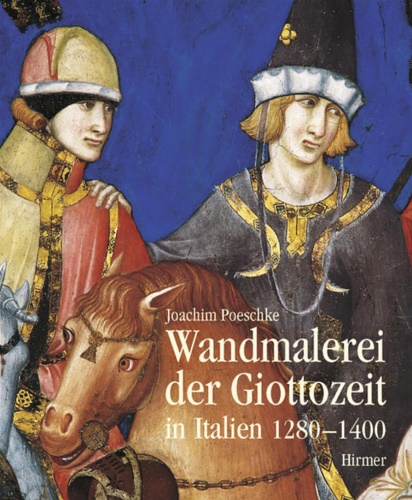 9783777498003-Wandmalerei Der Giottozeit in Italien 1280-1400.