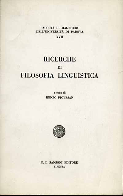 Ricerche di filosofia linguistica.