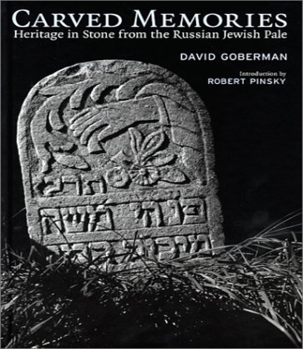 9780847822560-Carved Memories: Heritage in Stone from the Russian Jewish Pale.
