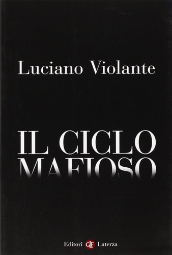 9788842065937-Il ciclo mafioso.