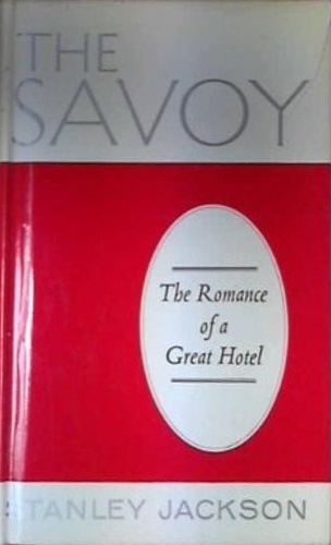 9780584102451-The Savoy: The Romance of a Great Hotel.