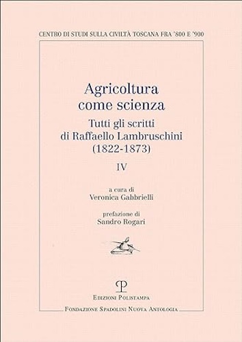 9788859620006-Agricoltura come scienza. Tutti gli scritti di Raffaello Lambruschini (1822-1873