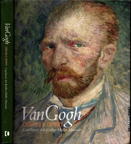 9788889902301-Van Gogh , disegni e dipinti. Capoalvori dal Kroller Muller Museum.