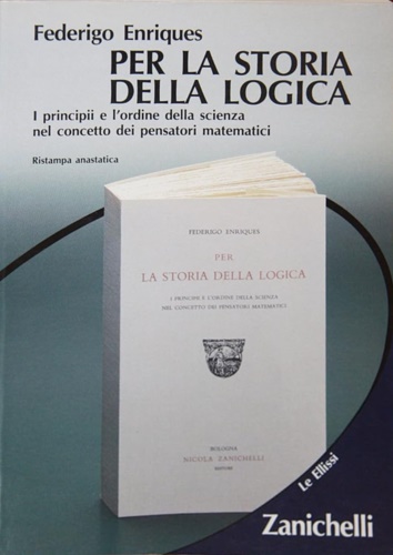 9788808039286-Per la storia della logica. I principi e l'ordine della scienza nel concetto dei