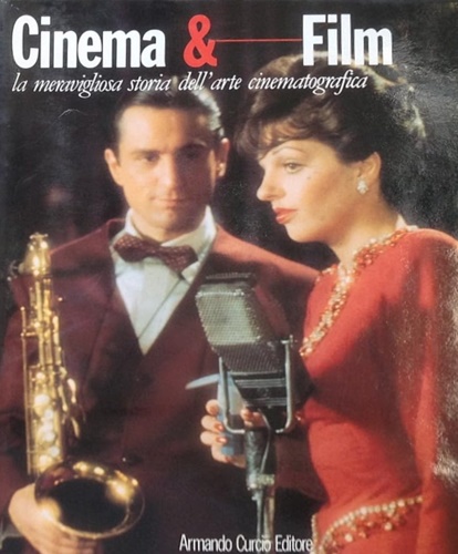 Cinema & Film. La meravigliosa storia dell'arte cinematografica. Vol. 8.