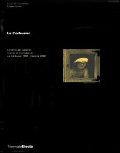 9788837043940-Le Corbusier. L'interno del Cabanon. Le Corbusier 1952-Cassina 2006.