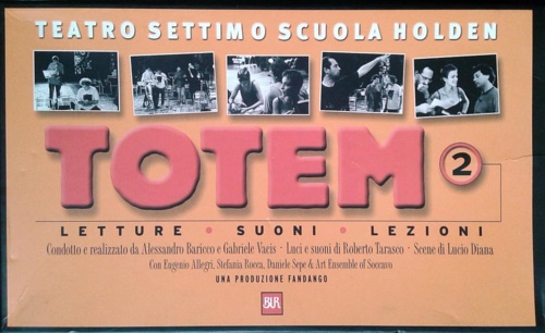 9788817258968-Teatro Settimo Scuola Holden. Totem. Letture, suoni, lezioni. Volume 2.
