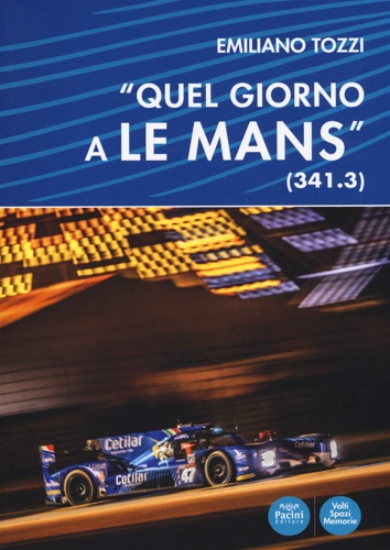 9788869955105-«Quel giorno a Le Mans» (341.3).