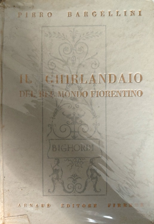 Il Ghirlandaio del bel mondo fiorentino.