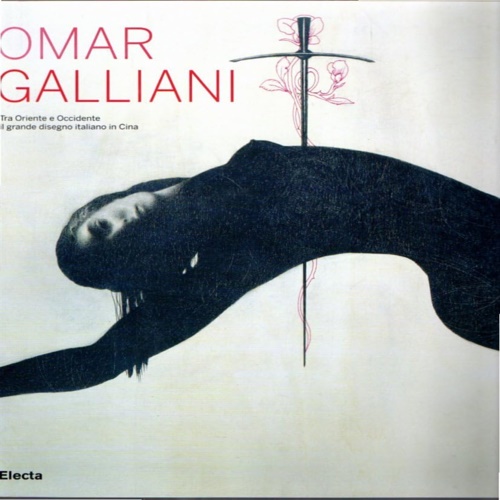 9788837055219-Omar Galliani. Tra Oriente e Occidente il grande disegno italiano in Cina.