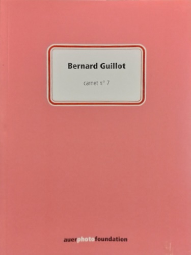 Bernard Guillot, Carnet No 7. Le conte de la cage 1977-1996.