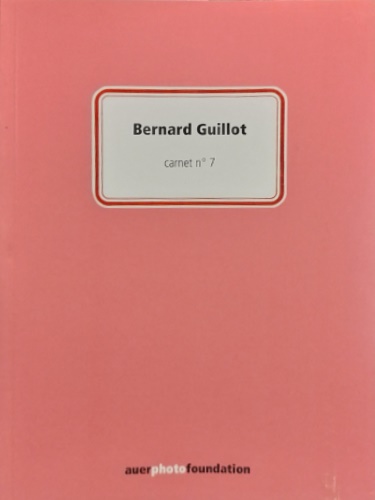 Bernard Guillot, Carnet No 7. Le conte de la cage 1977-1996.